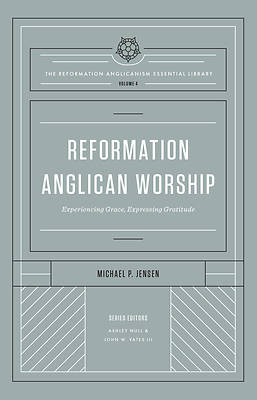 Picture of Reformation Anglican Worship