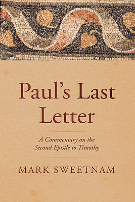 Picture of Paul's Last Letter