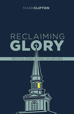 Picture of Reclaiming Glory, Updated Edition
