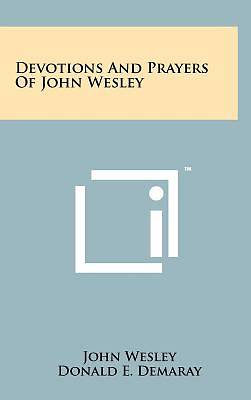 Picture of Devotions and Prayers of John Wesley