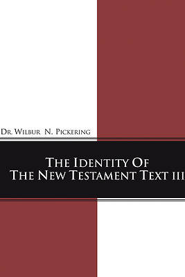 Picture of Identity of the New Testament Text III