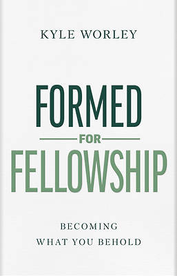 Picture of Formed for Fellowship