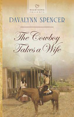 Picture of The Cowboy Takes a Wife