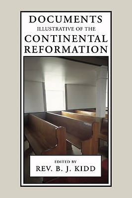Picture of Documents Illustrative of the Continental Reformation