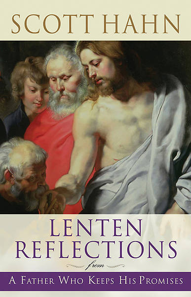 Picture of Lenten Reflections from a Father Who Keeps His Promises