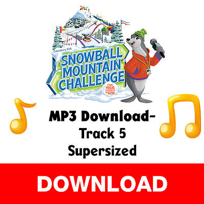 Picture of VBS 2026 Snowball Mountain Challenge MP3 Download- Track 5 - Supersized