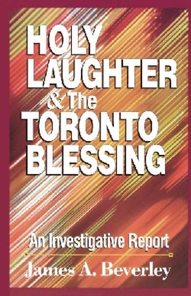 Picture of Holy Laughter and the Toronto Blessing