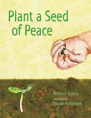 Picture of Plant a Seed of Peace
