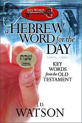Picture of A Hebrew Word for the Day