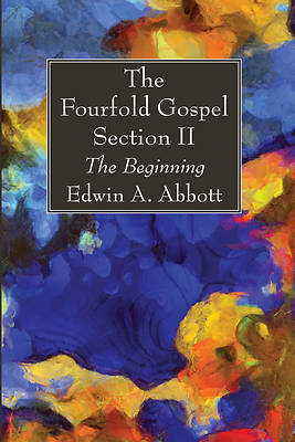 Picture of The Fourfold Gospel; Section II