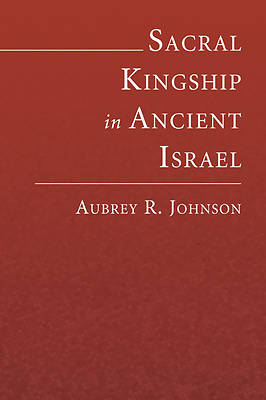 Picture of Sacral Kingship in Ancient Israel