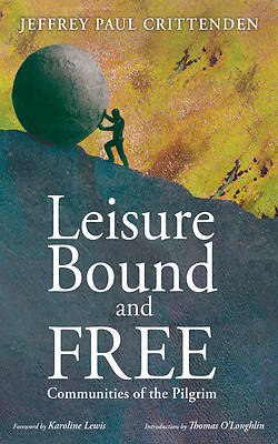 Picture of Leisure Bound and Free