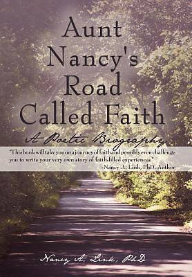 Picture of Aunt Nancy's Road Called Faith