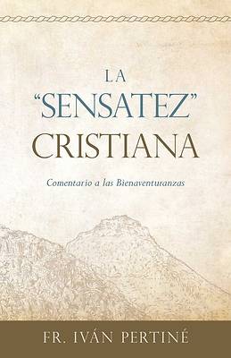 Picture of La "sensatez" Cristiana