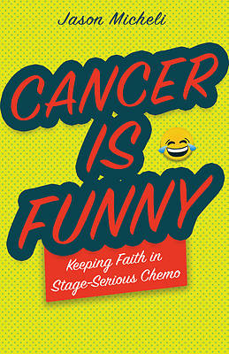 Picture of Cancer Is Funny