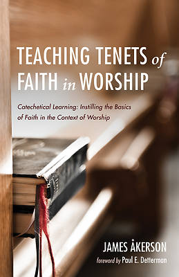 Picture of Teaching Tenets of Faith in Worship