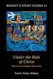 Picture of Under the Rule of Christ