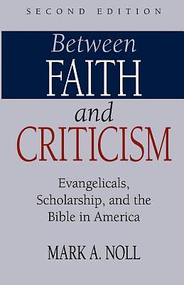Picture of Between Faith and Criticism