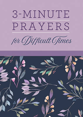 Picture of 3-Minute Prayers for Difficult Times