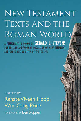 Picture of New Testament Texts and the Roman World