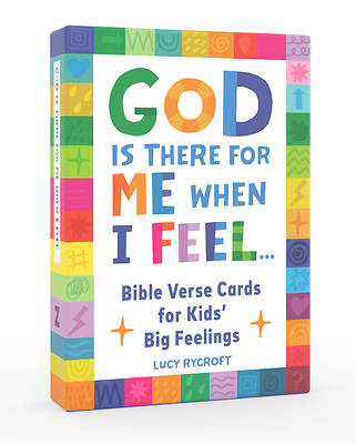 God Is There for Me When I Feel...