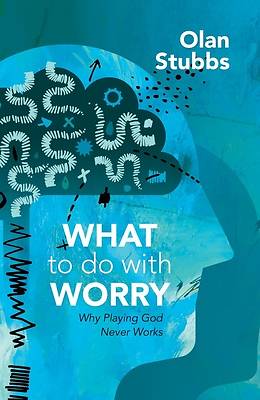 Picture of What to Do with Worry