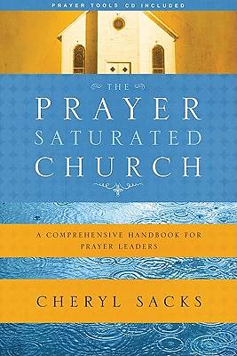 Picture of The Prayer Saturated Church