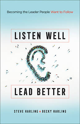 Picture of Listen Well, Lead Better