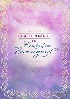 Picture of Bible Promises of Comfort and Encouragement