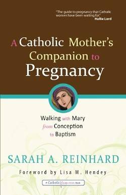 Picture of A Catholic Mother's Companion to Pregnancy