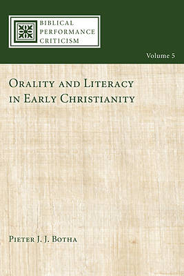 Picture of Orality and Literacy in Early Christianity