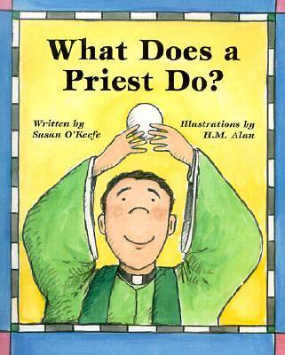 Picture of What Does a Priest Do?/What Does a Nun Do?