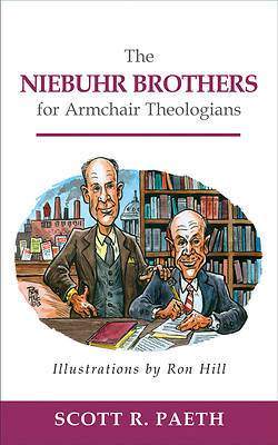 Picture of The Niebuhr Brothers for Armchair Theologians