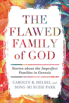 Picture of The Flawed Family of God