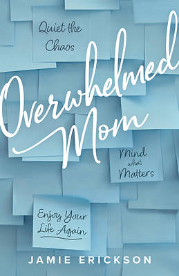 Picture of Overwhelmed Mom