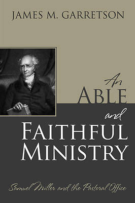 Picture of An Able and Faithful Ministry