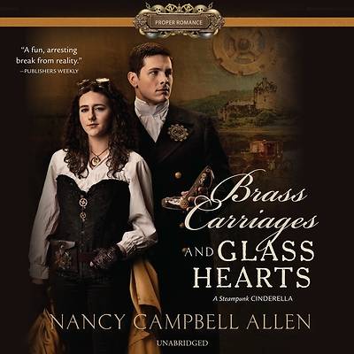 Picture of Brass Carriages and Glass Hearts Lib/E