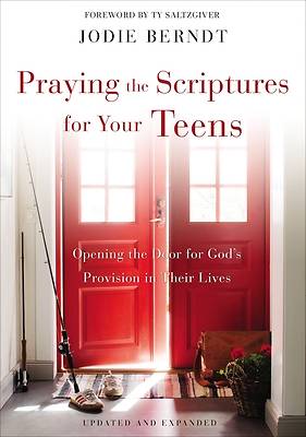 Picture of Praying the Scriptures for Your Teens