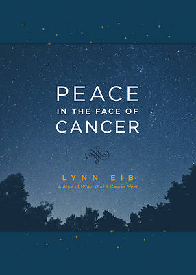 Picture of Peace in the Face of Cancer - eBook [ePub]