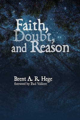 Picture of Faith, Doubt, and Reason