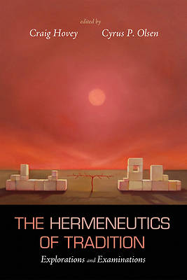 Picture of The Hermeneutics of Tradition