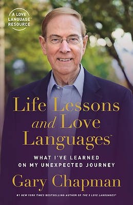 Picture of Life Lessons and Love Languages