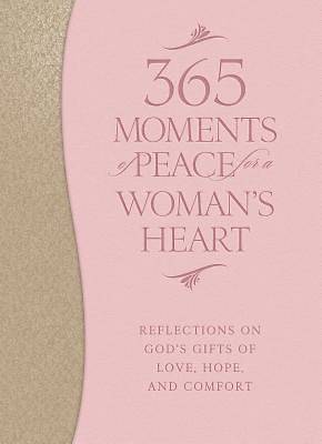 Picture of 365 Moments of Peace for a Woman's Heart