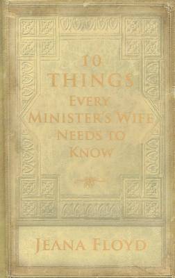 Picture of 10 Things Every Minister's Wife Needs to Know
