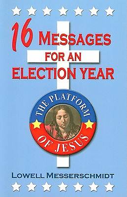 Picture of 16 Messages for an Election Year