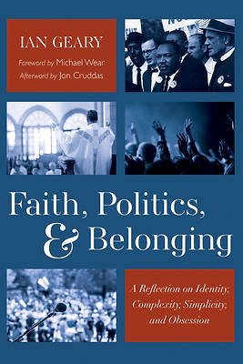 Picture of Faith, Politics, and Belonging