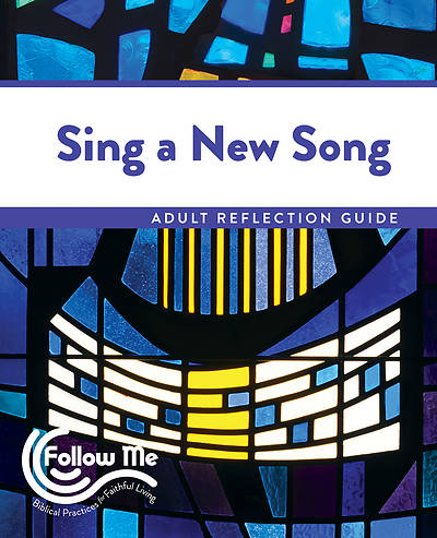 Picture of Sing a New Song Adult Reflection Guide