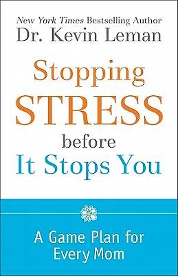 Picture of Stopping Stress Before It Stops You