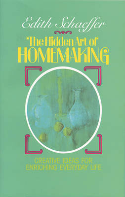 Picture of The Hidden Art of Homemaking