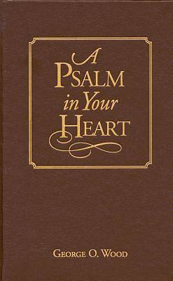 Picture of A Psalm in Your Heart